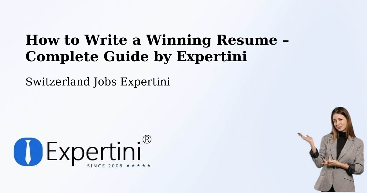 Resume Writing Guide for Job Seekers – Scuol - Scuol, Switzerland Jobs Expertini