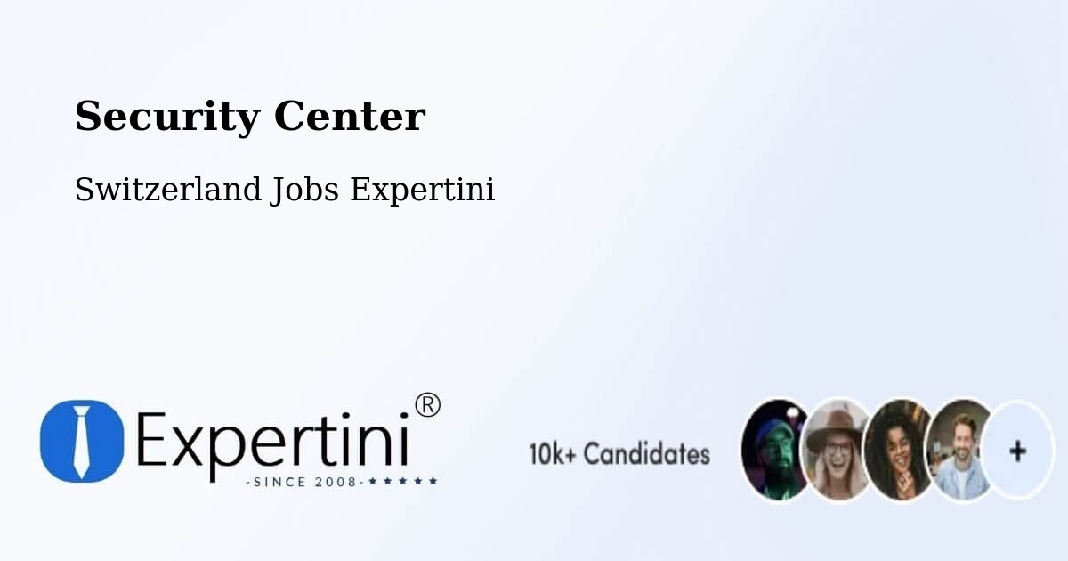 Security & Compliance – Scuol - Switzerland Jobs Expertini